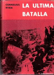 LA ÚLTIMA BATALLA (TAPA DURA)(MARCAS EN BORDES DE SOBRECUBIERTA)