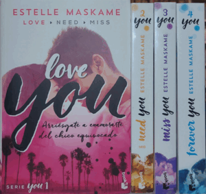 SERIE LOVE YOU (EL 1º TAPA DURA, 2,3 Y 4 TAPA BLANDA)