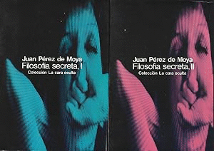 FILOSOFÍA SECRETA, I Y II, (TAPA DURA)