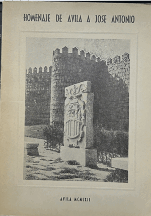 HOMENAJE DE ÁVILA A JOSE ANTONIO (LOMO ESTRIADO)