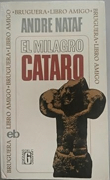EL MILAGRO CÁTARO (HOJAS AMARILLENTAS)
