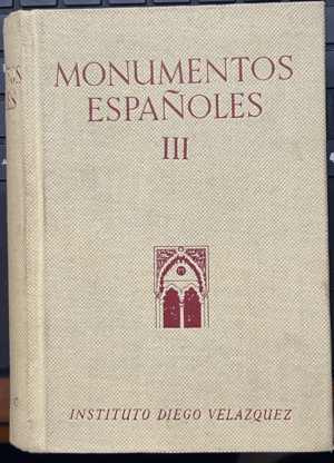MONUMENTOS ESPAÑOLES TOMO III (TAPA DURA)