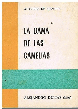 LA DAMA DE LAS CAMELIAS (HOJAS AMARILLENTAS)
