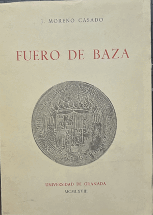 FUERO DE BAZA