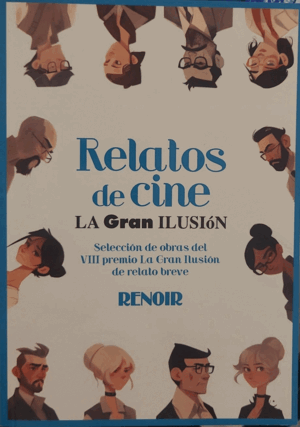 RELATOS DE CINE LA GRAN ILUSIÓN