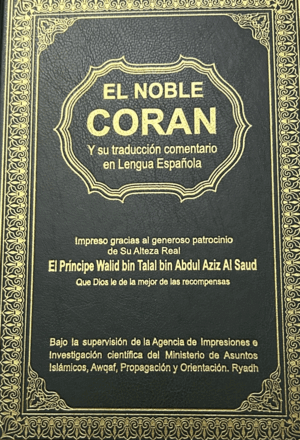 EL NOBLE CORAN Y SU TRADUCCIÓN COMENTARIO EN LENGUA ESPAÑOLA