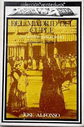 EL MADRID DEL CUPLÉ (HOJAS AMARILLENTAS)