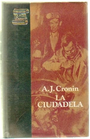 LA CIUDADELA (TAPA DURA, HOJAS AMARILLENTAS)