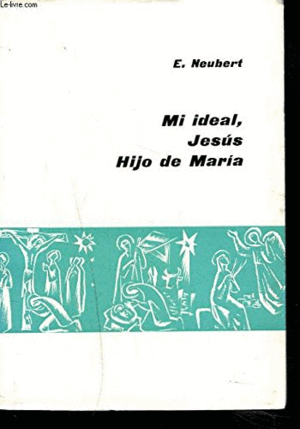 MI IDEAL, JESÚS HIJO DE MARÍA (MARCAS EN BORDES DE CUBIERTA)