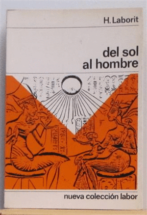 DEL SOL AL HOMBRE