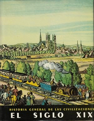 EL SIGLO XIX. VOLÚMEN 2. EL APOGEO DE LA EXPANSIÓN EUROPEA (1815-1914) (TAPA DURA)/HOJAS AMARILLENTAS)