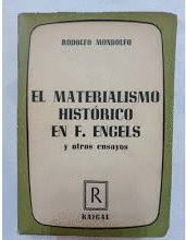 EL MATERIALISMO HISTÓRICO EN FERIDO ENGELS Y OTROS ENSAYOS (LOMO ESTRIADO Y SEÑALES DE USO)
