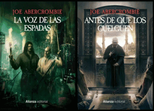 LA PRIMERA LEY (LA VOZ DE LAS ESPADAS / ANTES DE QUE LOS CUELGUEN) (TAPA DURA)
