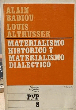 MATERIALISMO HISTÓRICO Y MATERIALISMO DIALÉCTICO (HOJAS AMARILLENTAS)