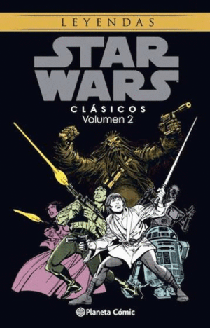 LEYENDAS. STAR WARS. CLÁSICOS VOLÚMEN 2 (TAPA DURA)