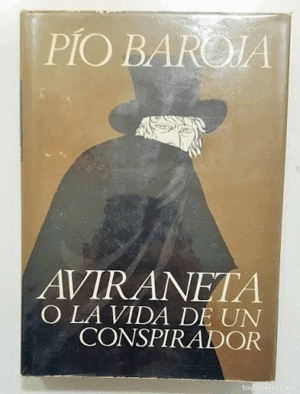 AVINARETA O LA VIDA DE UN CONSPIRADOR (TAPA DURA)