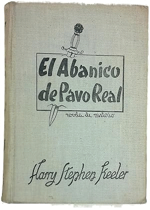 EL ABANICO DE PAVO REAL (TAPA DURA)(HOJAS AMARILLENTAS)