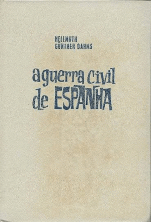 A GUERRA CIVIL DE ESPAHNA (TAPA DURA) (EN PORTUGUÉS)