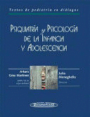PSIQUIATRIA Y PSICOLOGIA DE LA INFANCIA Y ADOLESCENCIA (TAPA DURA)