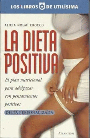 LA DIETA POSITIVA