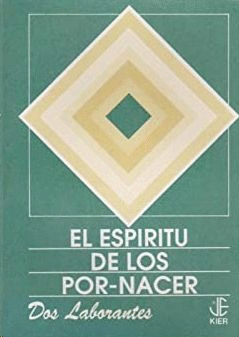 EL ESPIRITU DE LOS POR-NACER (PEQUEÑO FORMATO)