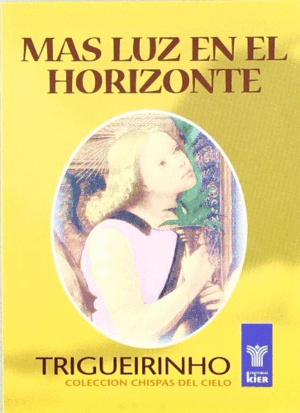 MÁS LUZ EN EL HORIZONTE