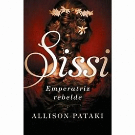 SISSI. EMPERATRIZ REBELDE (PEQUEÑO CORTE EN PARTE INFERIOR DE LA CUBIERTA)