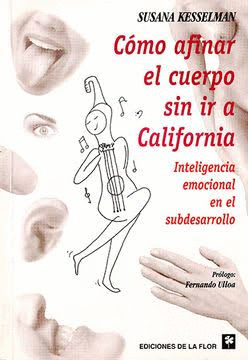 CÓMO AFINAR EL CUERPO SIN IR A CALIFORNIA (CUBIERTA DESLUCIDA)