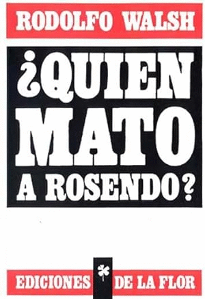 QUIÉN MATO A ROSENDO? (BORDES ALGO ROZADOS)