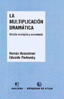 LA MULTIPLICACIÓN DRAMÁTICA