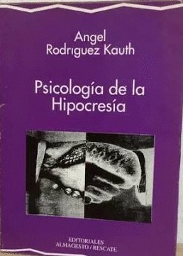 PSI¡COLOGÍA DE LA HIPOCRESÍA