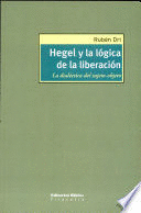 HEGEL Y LA LÓGICA DE LA LIBERACIÓN
