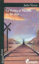 VUELTA AL MUNDO EN 80 DIAS (BORDES ROZADOS)