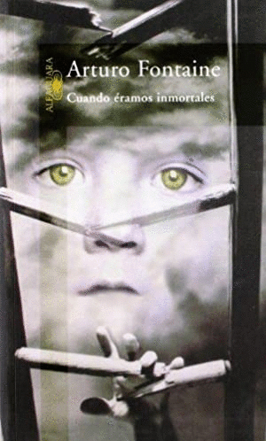 CUANDO ÉRAMOS INMORTALES