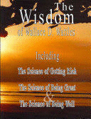 WISDOM OF WALLACE D WATTLES INCLUDING T