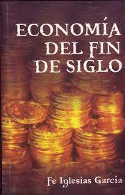 ECONOMÍA DEL FIN DE SIGLO (CUBA)