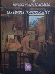LAS EDADES TRANSPARENTES