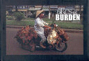 BIKES OF BURDEN (TAPA DURA)