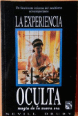 LA EXPERIENCIA OCULTA
