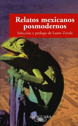 RELATOS MEXICANOS POSMODERNOS