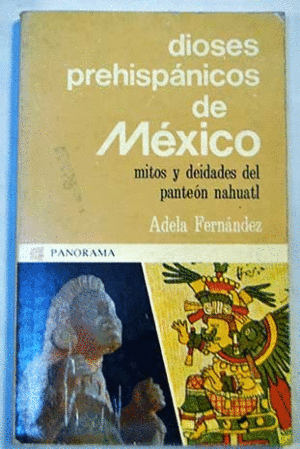 DIOSES PREHISPÁNICOS DE MÉXICO