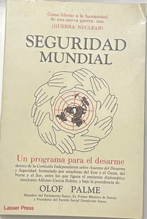LA SEGURIDA MUNDIAL (CUBIERTA DESLUCIDA)