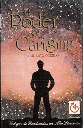 EL PODER DEL CARISMA