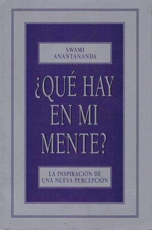 ¿QUÉ HAY EN MI MENTE? LA INSPIRACIÓN DE UNA NUEVA PERCEPCIÓN