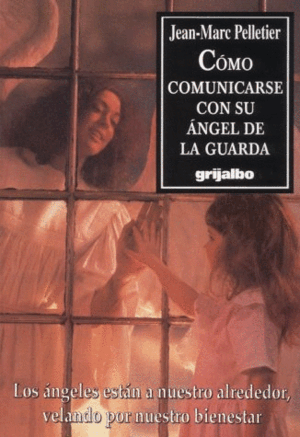COMO COMUNICARSE CON SU ANGEL DE LA GUARDA