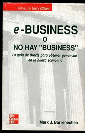 E-BUSINESS O NO HAY 