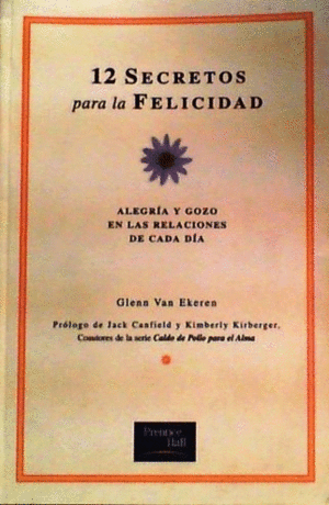 12 SECRETOS PARA LA FELICIDAD