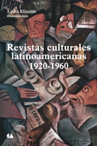 REVISTAS CULTURALES LATINOAMERICANAS, 1920-1960