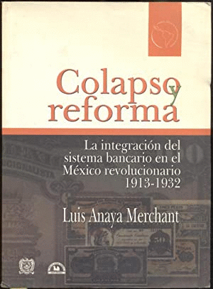 COLAPSO Y REFORMA