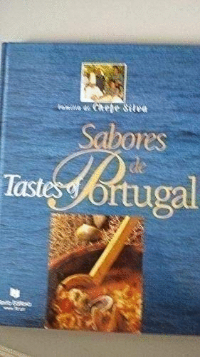 SABORES DE PORTUGAL (TEXTO EN PORTUGUES E INGLÉS) (TAPA DURA)